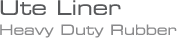 Ute Liner Roll Rubber